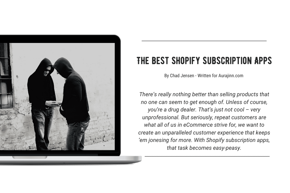 The Best Subscription Apps For Shopify