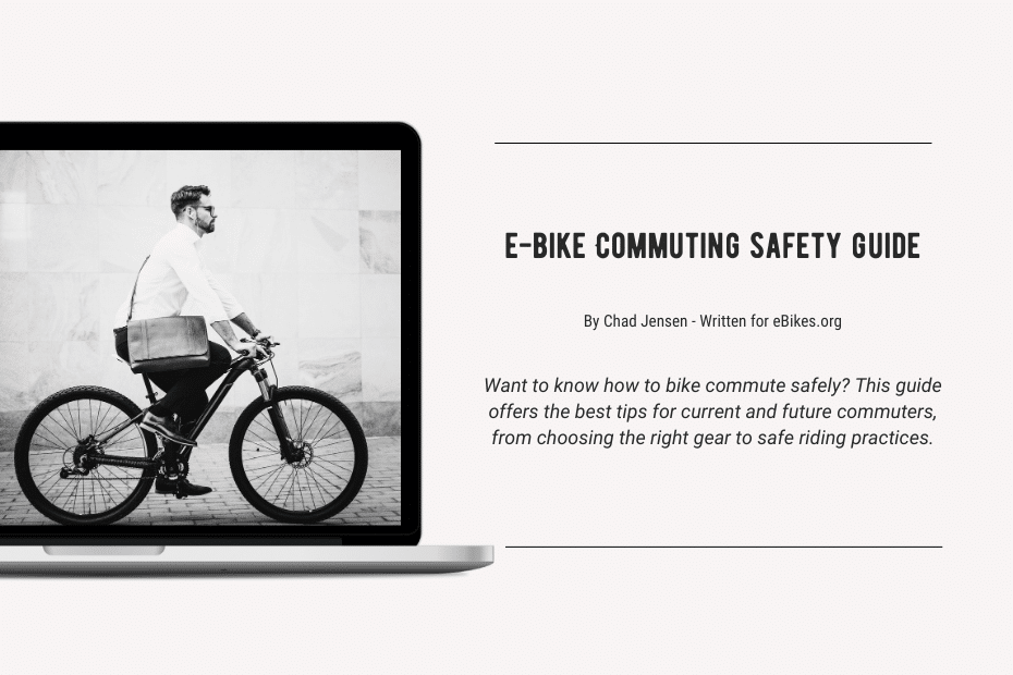 Safe E-bike Commuting Guide